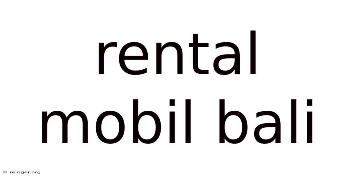 Rental Mobil Bali