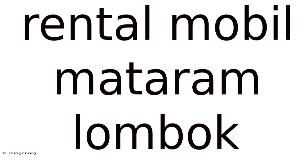 Rental Mobil Mataram Lombok