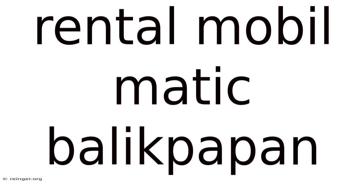 Rental Mobil Matic Balikpapan