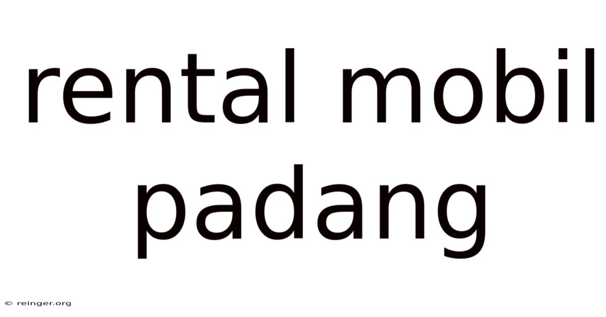 Rental Mobil Padang