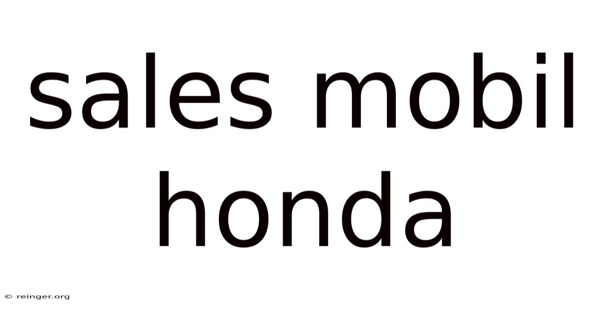 Sales Mobil Honda