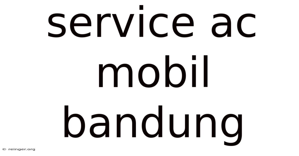 Service Ac Mobil Bandung