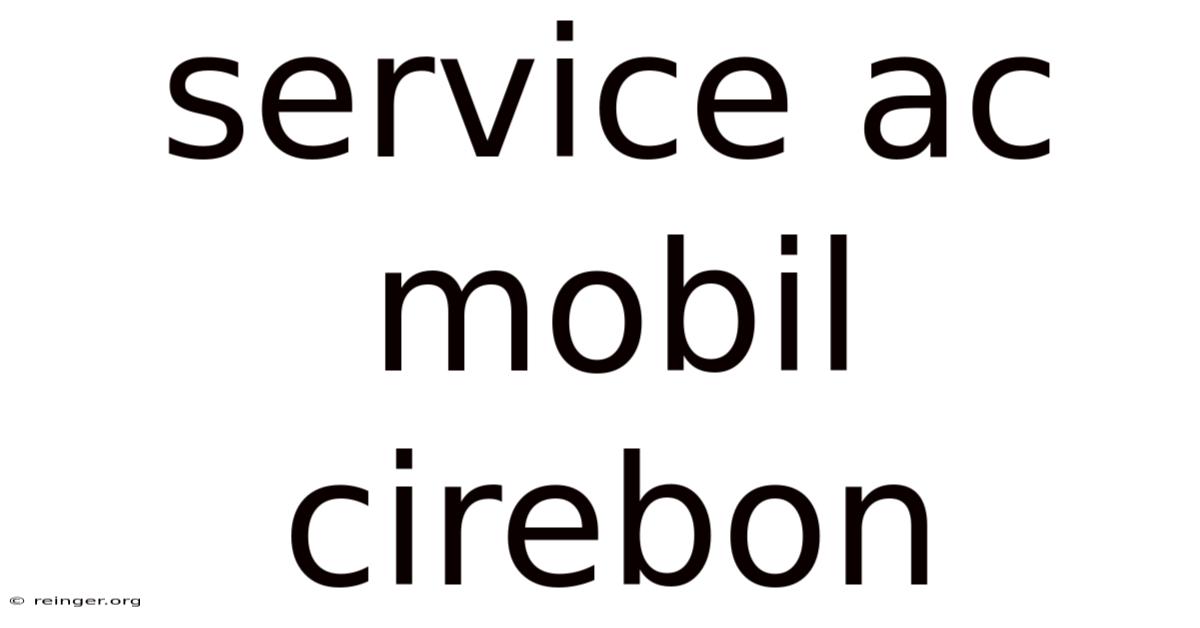 Service Ac Mobil Cirebon