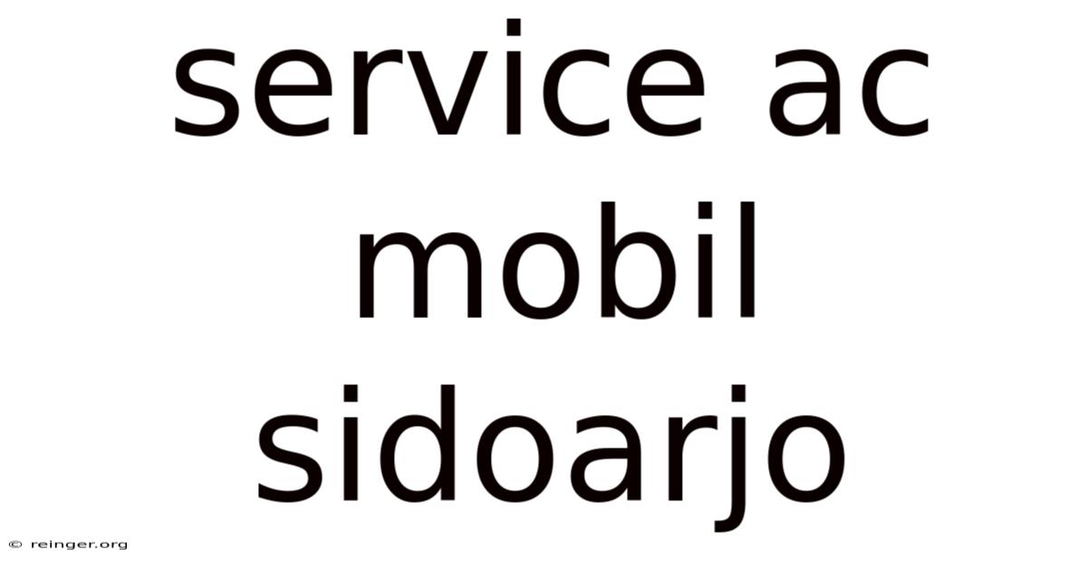 Service Ac Mobil Sidoarjo