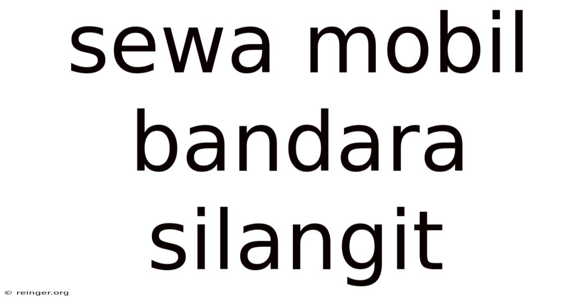 Sewa Mobil Bandara Silangit