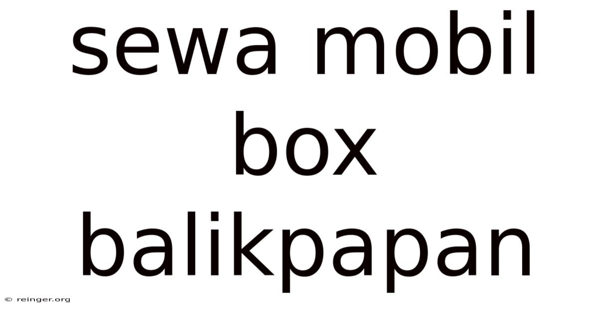 Sewa Mobil Box Balikpapan