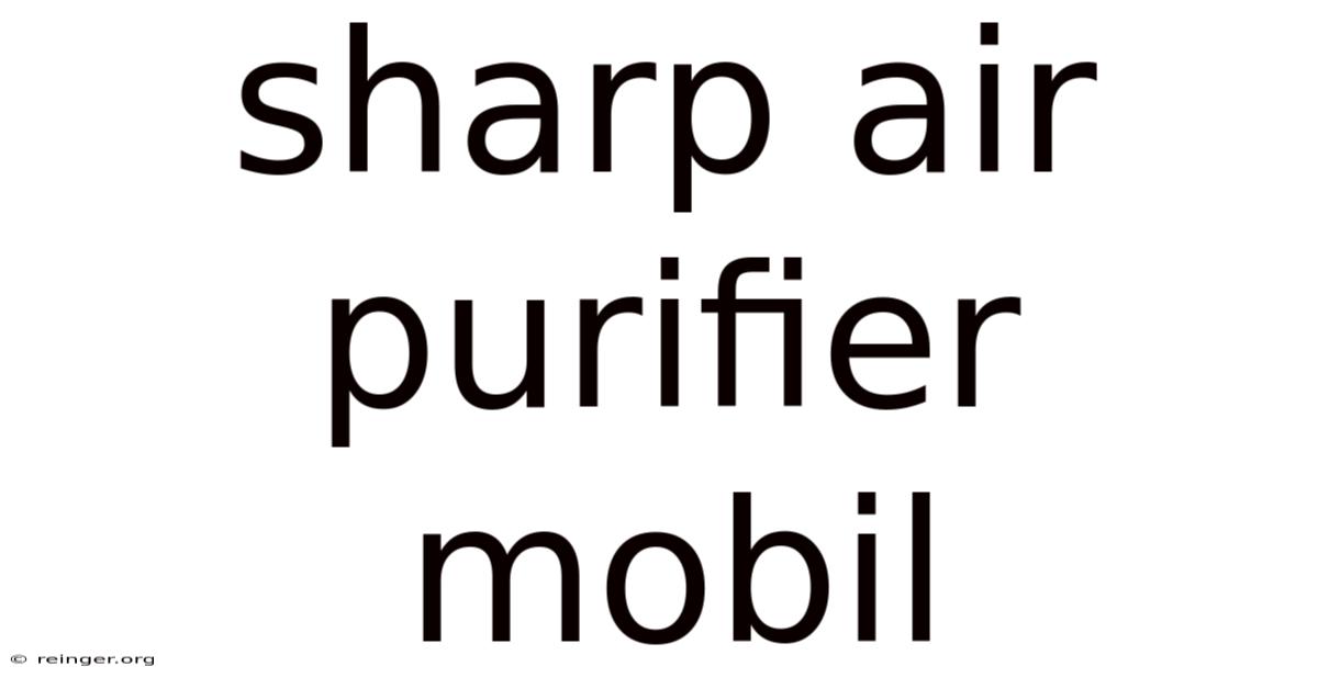 Sharp Air Purifier Mobil