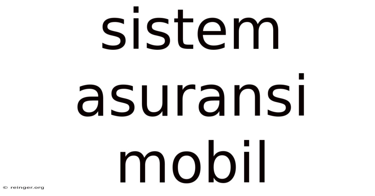 Sistem Asuransi Mobil