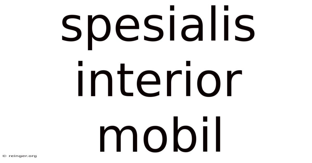 Spesialis Interior Mobil