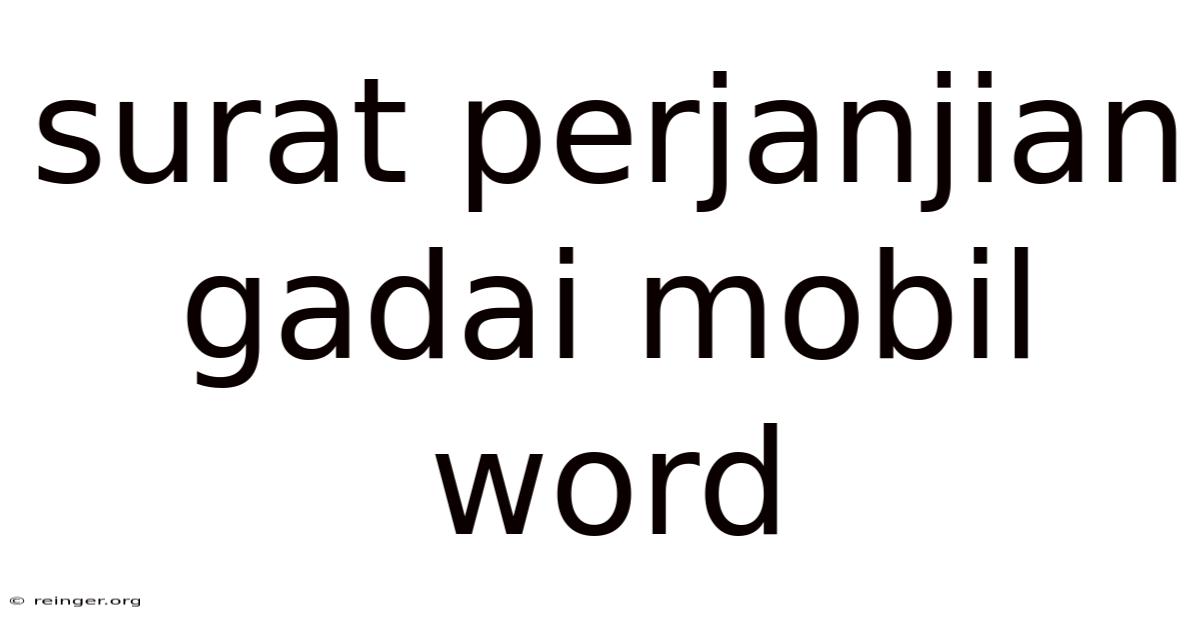 Surat Perjanjian Gadai Mobil Word