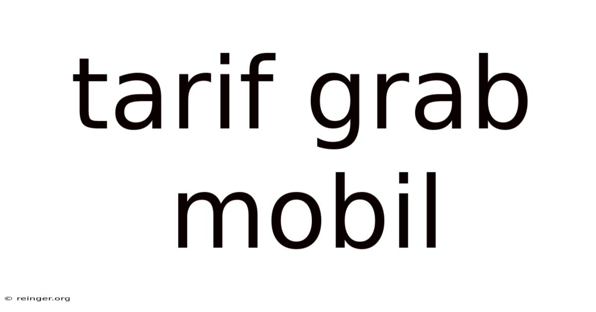 Tarif Grab Mobil