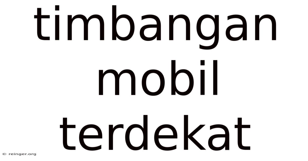 Timbangan Mobil Terdekat