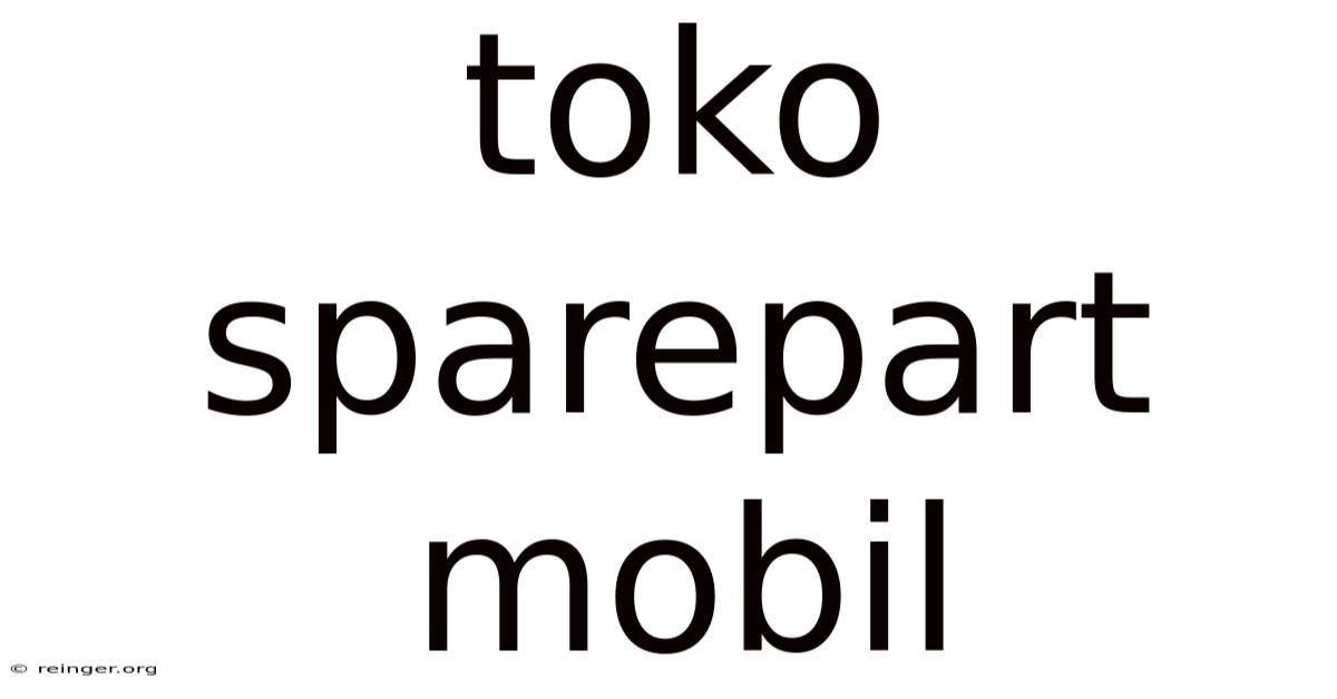 Toko Sparepart Mobil