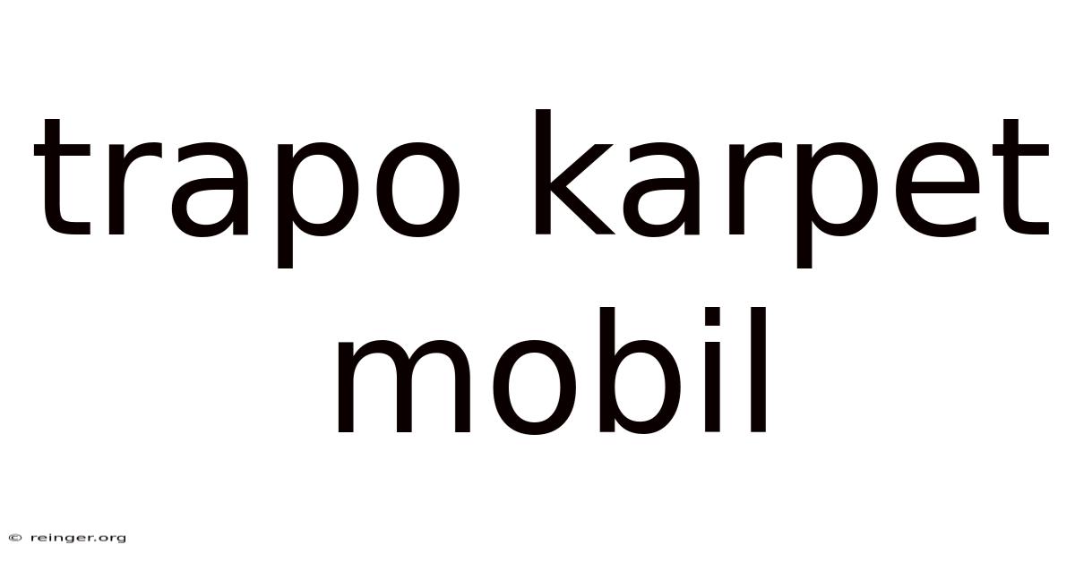 Trapo Karpet Mobil