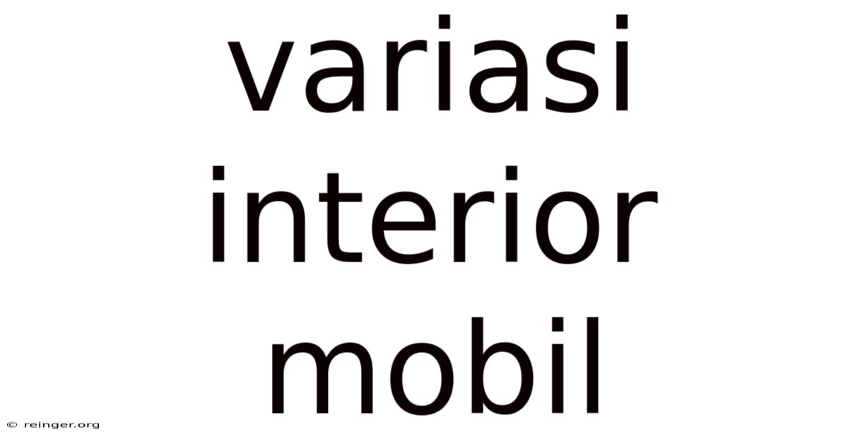 Variasi Interior Mobil