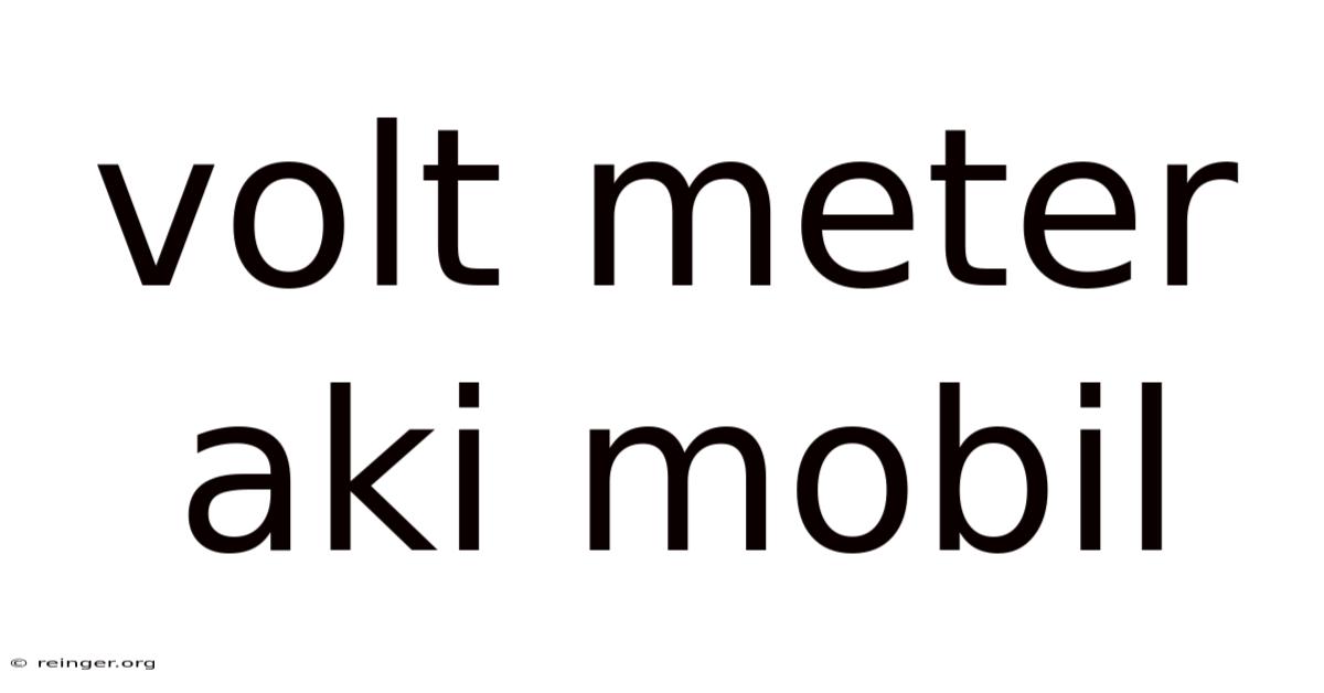 Volt Meter Aki Mobil