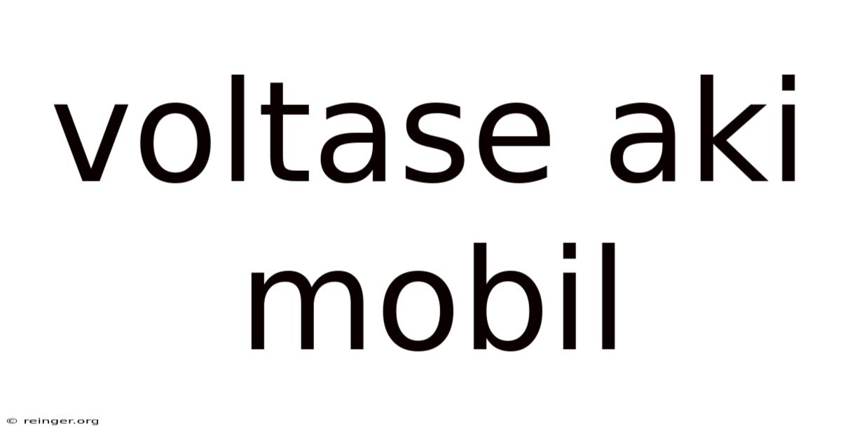 Voltase Aki Mobil