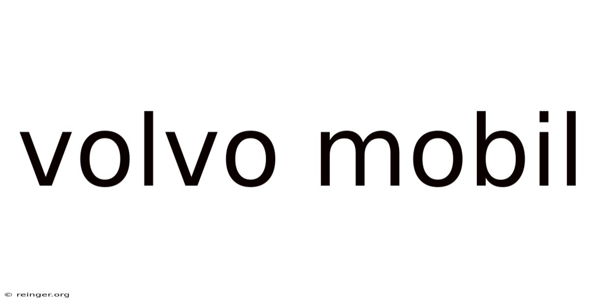 Volvo Mobil